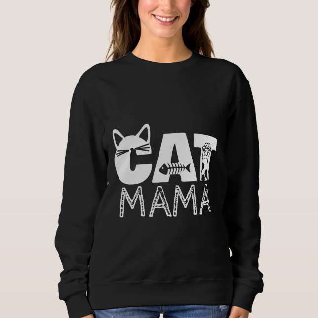 Cat Mama Cat Mama Sweatshirt (Vorderseite)