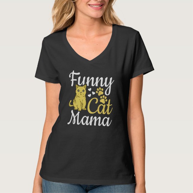 Cat Mama Cat Mom Cute Cat I Cat Mama 1 T-Shirt (Vorderseite)