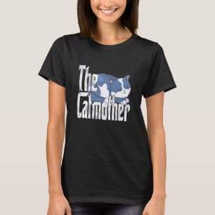 Cat Mama Catmother Crazy Niedlich Cat Mutter Kitty T-Shirt