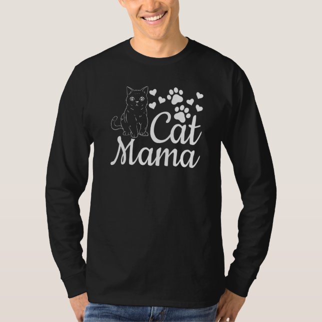 Cat Mama Cute Cat Mom Cat I Cat Mama T-Shirt (Vorderseite)