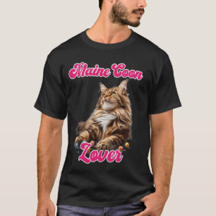 Cat Mama MAINE COON LOVER Maine Münzbesitzer T-Shirt