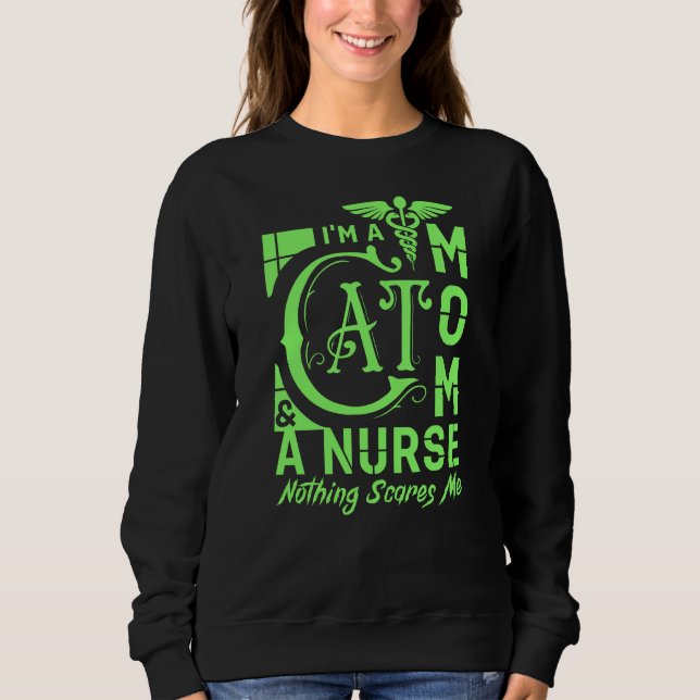 Cat Mama Nurse - Funny Gift for Nurses & Cat Lover Sweatshirt (Vorderseite)