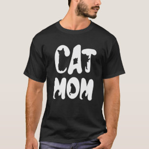 Cat Mama Owner Womens Lady Design Kitten Girl Malc T-Shirt