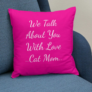 Cat Mama Quote Besties BESTE FREUNDIN Pet Friend P Kissen