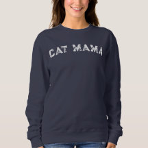Cat Mama Sweatshirt