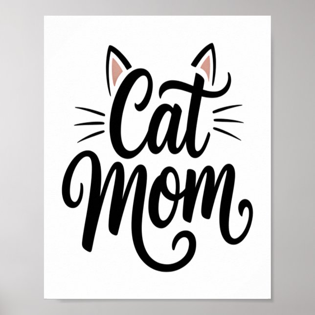 Cat Mama Whiskys und Ohren Poster (Vorne)