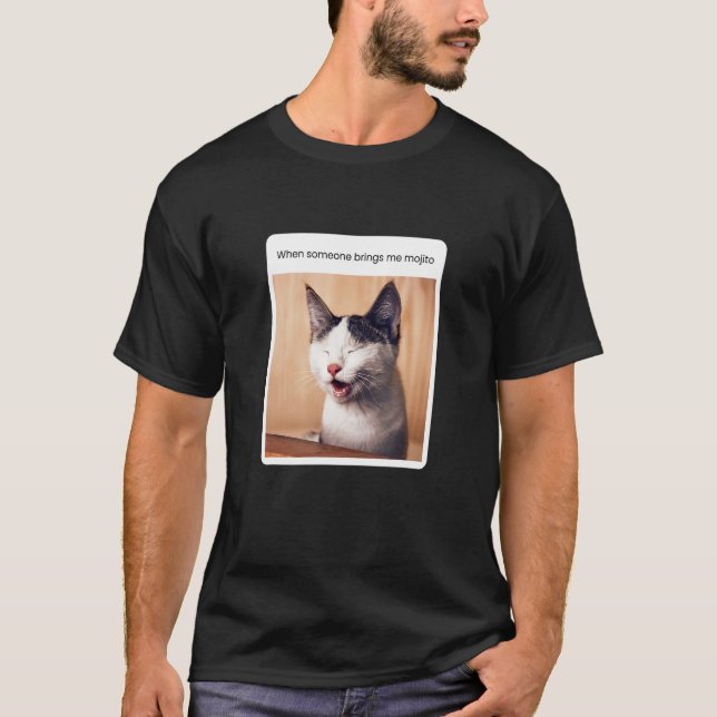 Cat Meme Mojito Drinker Alkohol T-Shirt (Vorderseite)