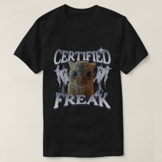 Cat Meme zertifizierte Freak Eat Cet verfluchte Ka T-Shirt