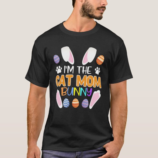 Cat  Mom Bunny Easter Bunny Catfans Mother T-Shirt (Vorderseite)