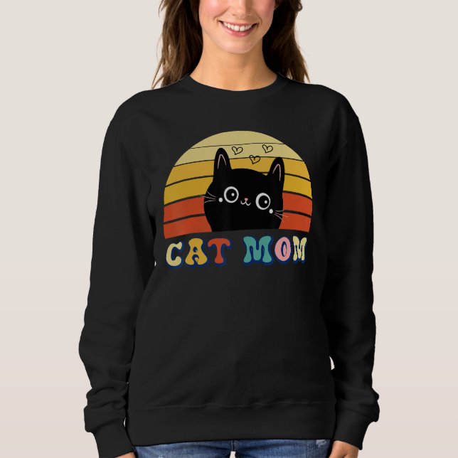 Cat Mom Cat  Mother s Day Mom Women Mothers Sweatshirt (Vorderseite)