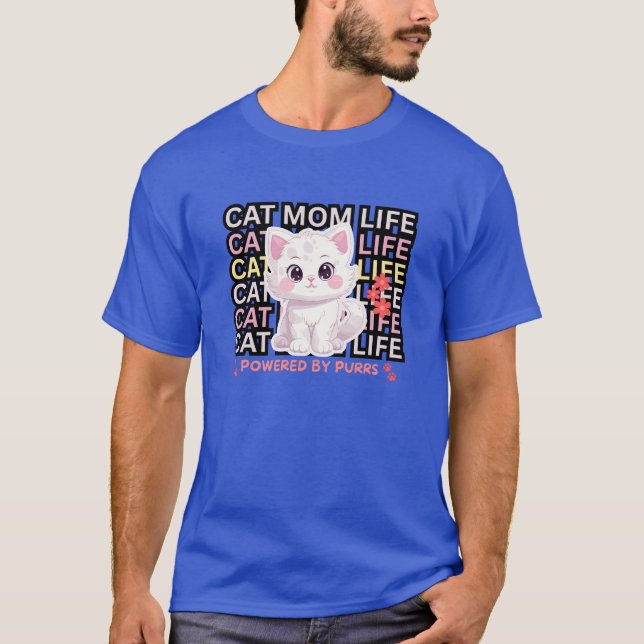 Cat Mom Life funny T-Shirt (Vorderseite)