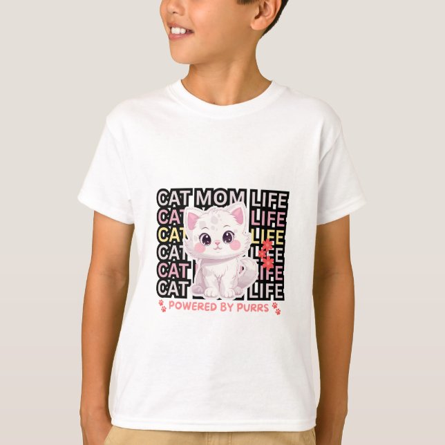 Cat Mom Life funny T-Shirt (Vorderseite)