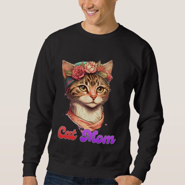 Cat Mom Mama Kitty Kitten  Mommy Mother s Day  1 Sweatshirt (Vorderseite)