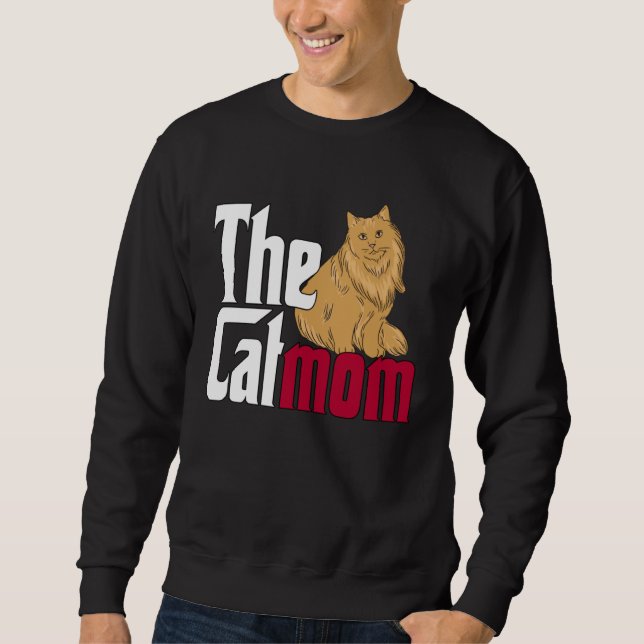 Cat Mom The Catmother Crazy Cat Mother Kitty Mommy Sweatshirt (Vorderseite)