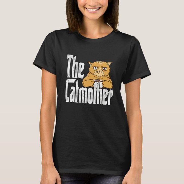 Cat Mom The Catmother Crazy Coffee Cat Mother Kitt T-Shirt (Vorderseite)