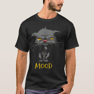 Cat Mood Funny Angry Bored Cat Kitten Cat Lovers m T-Shirt