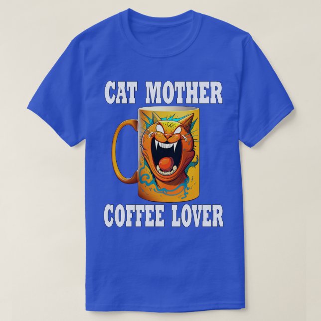 Cat Mother Coffee Lover 133 T-Shirt (Design vorne)