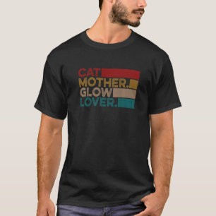 Cat Mother Glow Hautästhetikerin Hautpflege T-Shirt