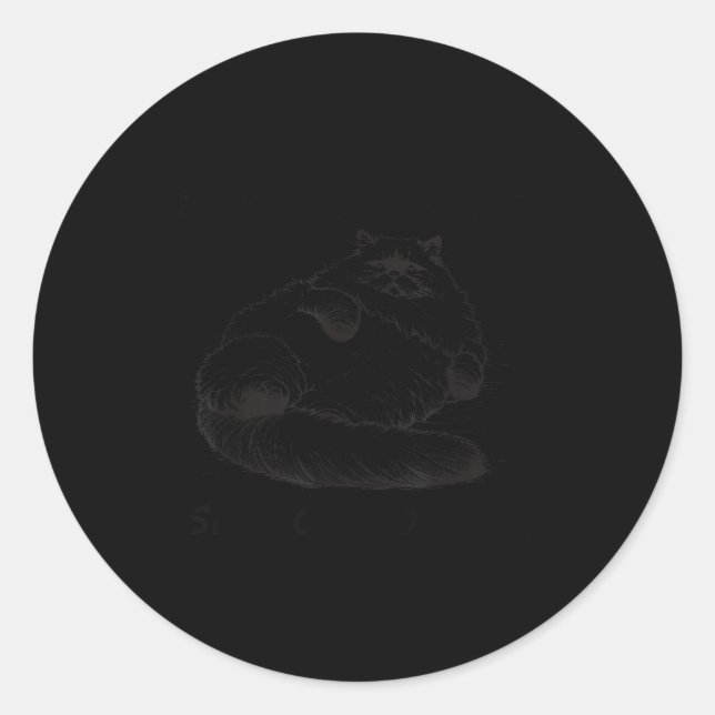 Cat Mother I Am But Skin And Bones  Runder Aufkleber (Vorderseite)