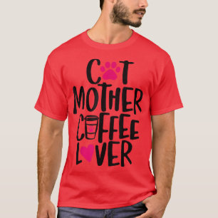 Cat Mother Kaffeeliebhaber Vintag Funny T-Shirt
