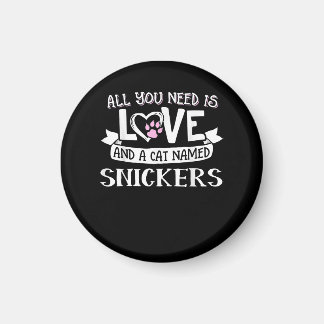 Cat Name Snickers Lovers | Alles was Sie brauchen  Magnet
