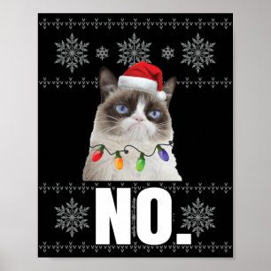 Cat No Grumpy Xmas Katzen Keine hässlichen Weihnac Poster