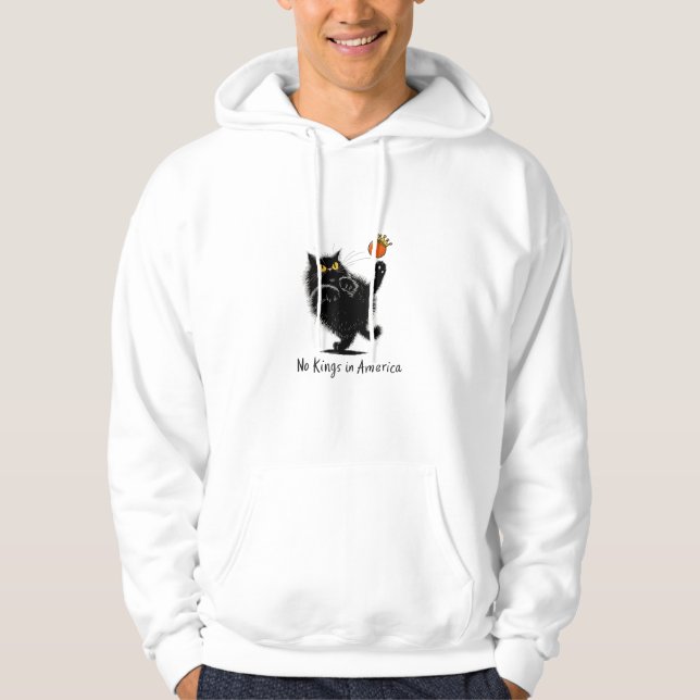 Cat No Kings In America We The People Political Hoodie (Vorderseite)