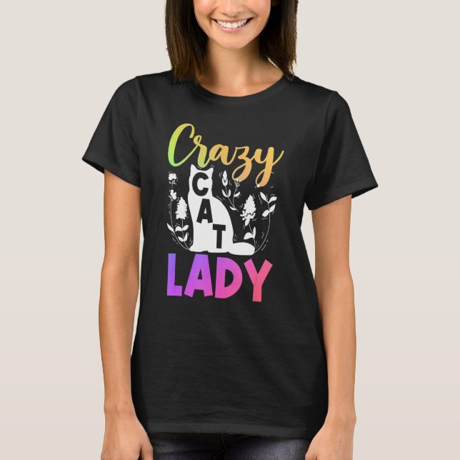 Cat Owner Blume Crazy Cat Lady T-Shirt (Vorderseite)