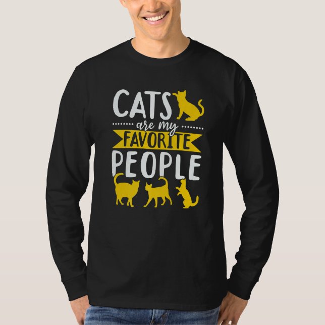 Cat  Owner  Cats are my favorite people T-Shirt (Vorderseite)