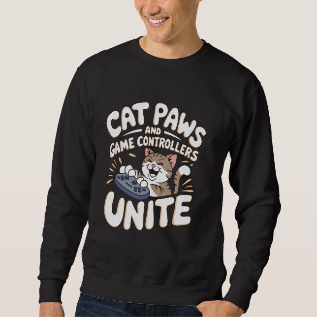 Cat paws and game controllers unite Pun cats and g Sweatshirt (Vorderseite)