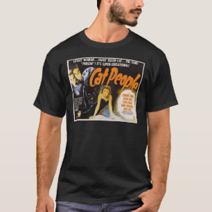 Cat People (1942) - Vintage Kinoposter Klassiker T T-Shirt