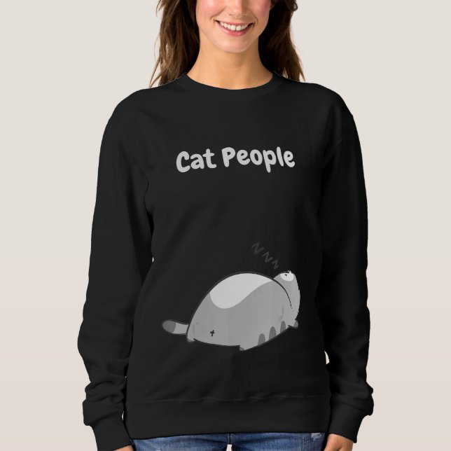 Cat people be like sweatshirt (Vorderseite)