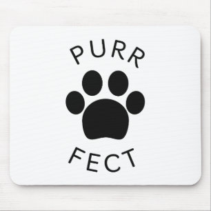 Cat Perfect Purr Paw Print Mousepad