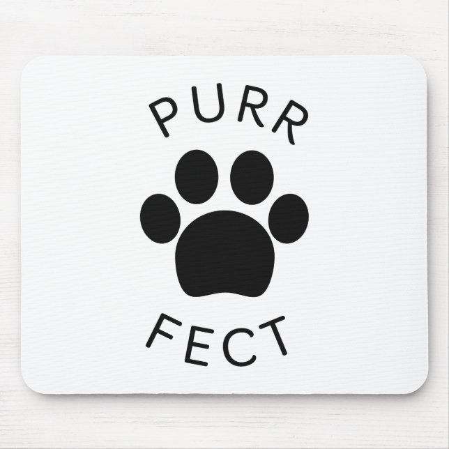 Cat Perfect Purr Paw Print Mousepad (Vorne)