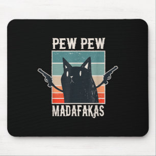 Cat Pew Madafakas Retro Vintages Geschenk Mousepad