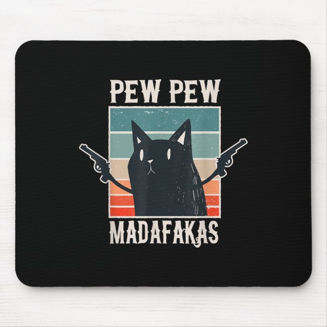 Cat Pew Madafakas Retro Vintages Geschenk Mousepad (Vorne)