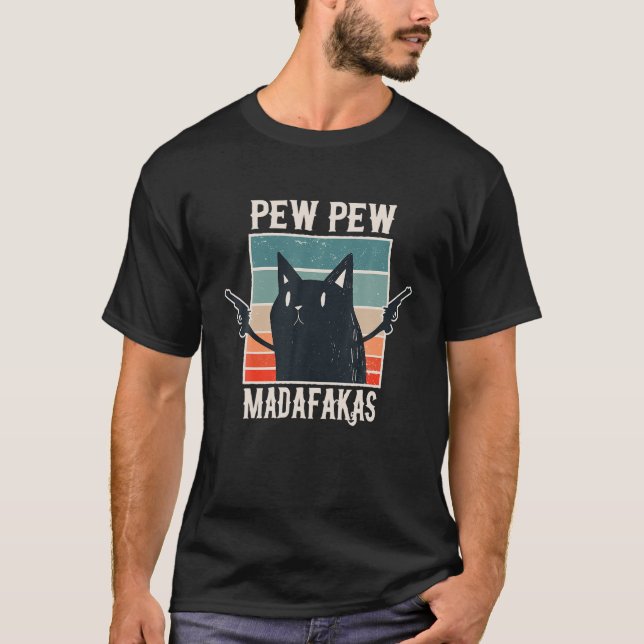 Cat Pew Madafakas Retro Vintages Geschenk T Shirt (Vorderseite)