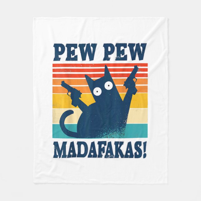 Cat Pew Pew Madafakas Crazy Cat Gun Fleecedecke (Vorderseite)
