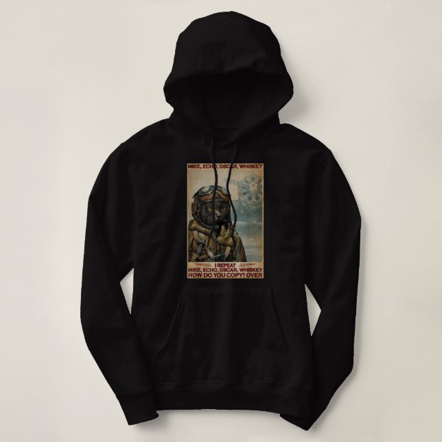 Cat Pilot Mike Echo Oscar Whisky How Do You T-Shir Hoodie (Design vorne)
