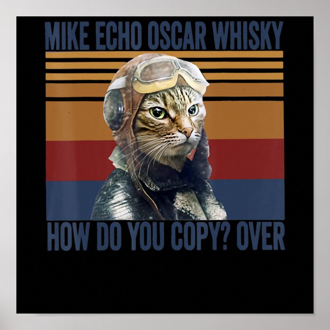 Cat Pilot Mike Echo Oscar Whisky Kostümgeschenk Poster (Vorne)
