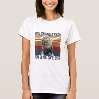 Cat Pilot Mike Echo Oscar Whisky Wie kopiert man T-Shirt