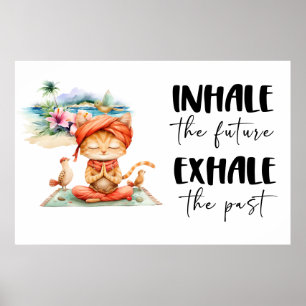 Cat posiert yoga inhale exhale poster