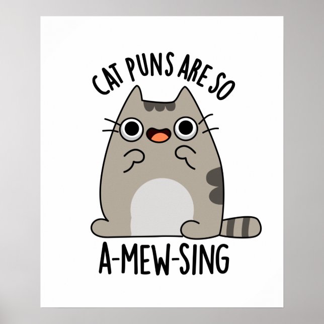 Cat Puns ARe So A-mew-sing Funny Animal Pun Poster (Vorne)