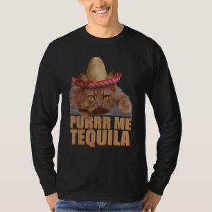 Cat Purr me Tequila Cinco De Mayo T-Shirt
