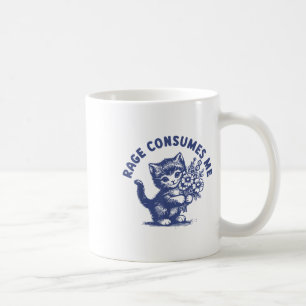 Cat Rage verzehrt mich Kaffeetasse