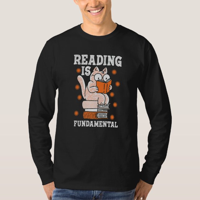 Cat Reading Is Fundamental Geeky Bookworm Poetry L T-Shirt (Vorderseite)