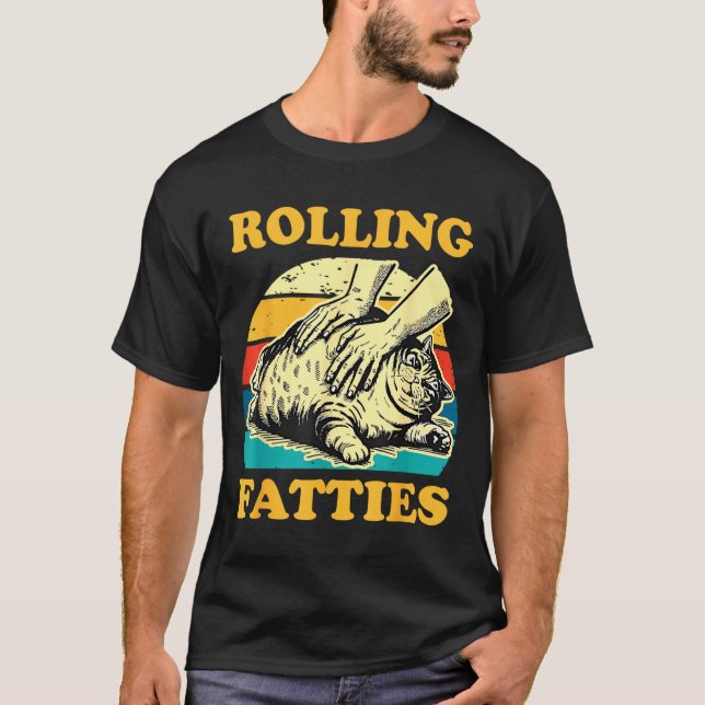 Cat Rolling Fatties Funny For Men Women  T-Shirt (Vorderseite)