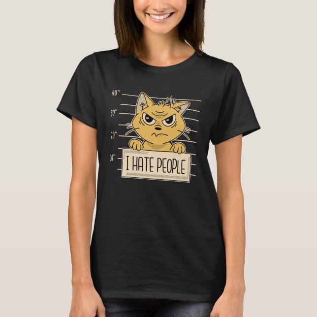 Cat Sarcasm I Hasse Menschen T-Shirt (Vorderseite)