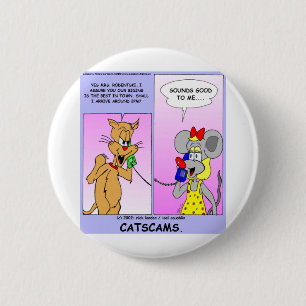 Cat Scams Funny Gifts T-Shirts & Sammlerstücke Button