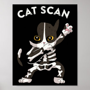 Cat Scan Ct Scan Funny Cat Röntgen Pun Meme Krass  Poster